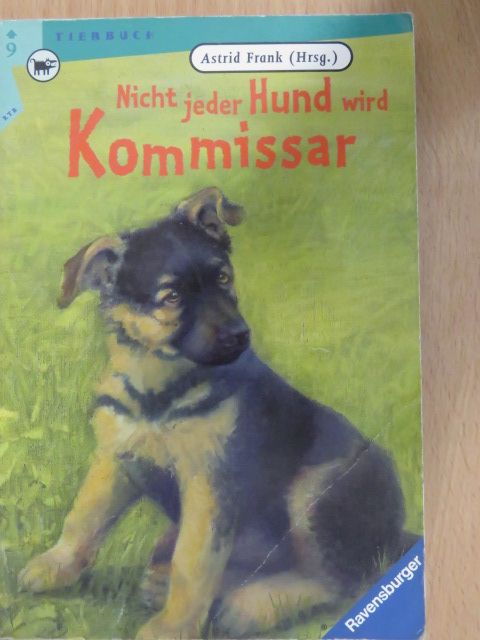 Astrid Frank - Nicht jeder Hund wird Kommissar [antikvár]