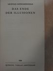 Leopold Schwarzschild - Das Ende der Illusionen [antikvár]