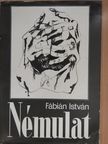 Fábián István - Némulat (dedikált példány) [antikvár]