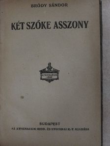 Bródy Sándor - Két szőke asszony [antikvár]