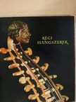 Gábry György - Régi hangszerek [antikvár]