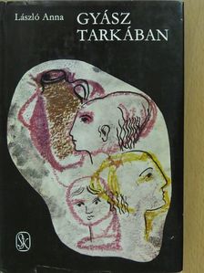 László Anna - Gyász tarkában (dedikált példány) [antikvár]