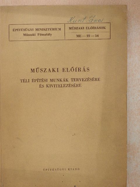 Műszaki előírás téli építési munkák tervezésére és kivitelezésére [antikvár]