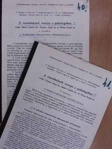 Dr. Fischer Antal - A vesetubulusok szerepe a pathologiában I-II. közlemény [antikvár]
