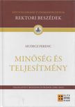 Hudecz Ferenc - Minőség és teljesítmény [antikvár]