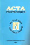 Dr. Gáti József (főszerk.) - Acta Politechnica [antikvár]