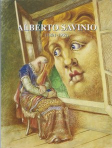 több szerző - Alberto Savinio (1891-1952) [antikvár]