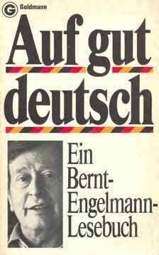 MENNE, LOTHAR (hsg) - Auf gut deutsch [antikvár]