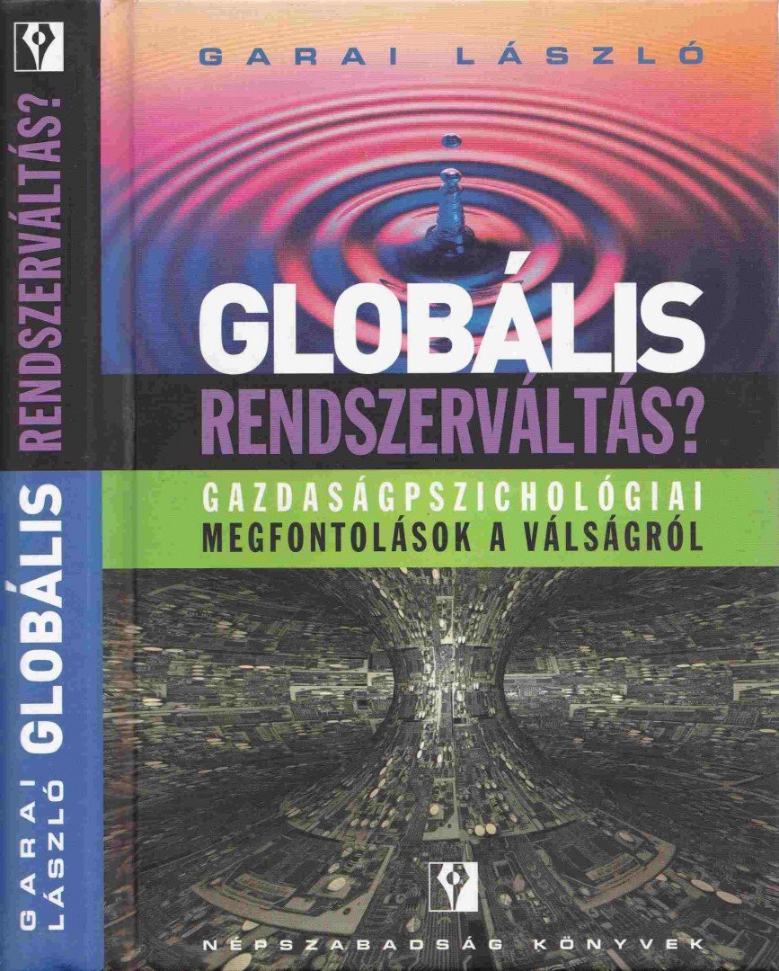 Garai László - Globális rendszerváltás? [antikvár]