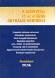 Fellegi Miklós, Füredi-Fülöp Judit, Kardos Barbara, Kántor Béla, Kántor Béla - A számvitel és az adózás aktuális kérdései 2013 [antikvár]