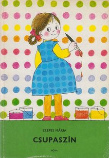 SZEPES MÁRIA - Csupaszín [antikvár]