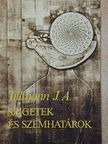 J. A. Tillmann - Szigetek és szemhatárok [antikvár]