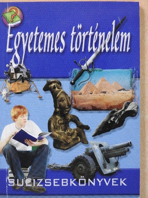 Egyetemes történelem [antikvár]