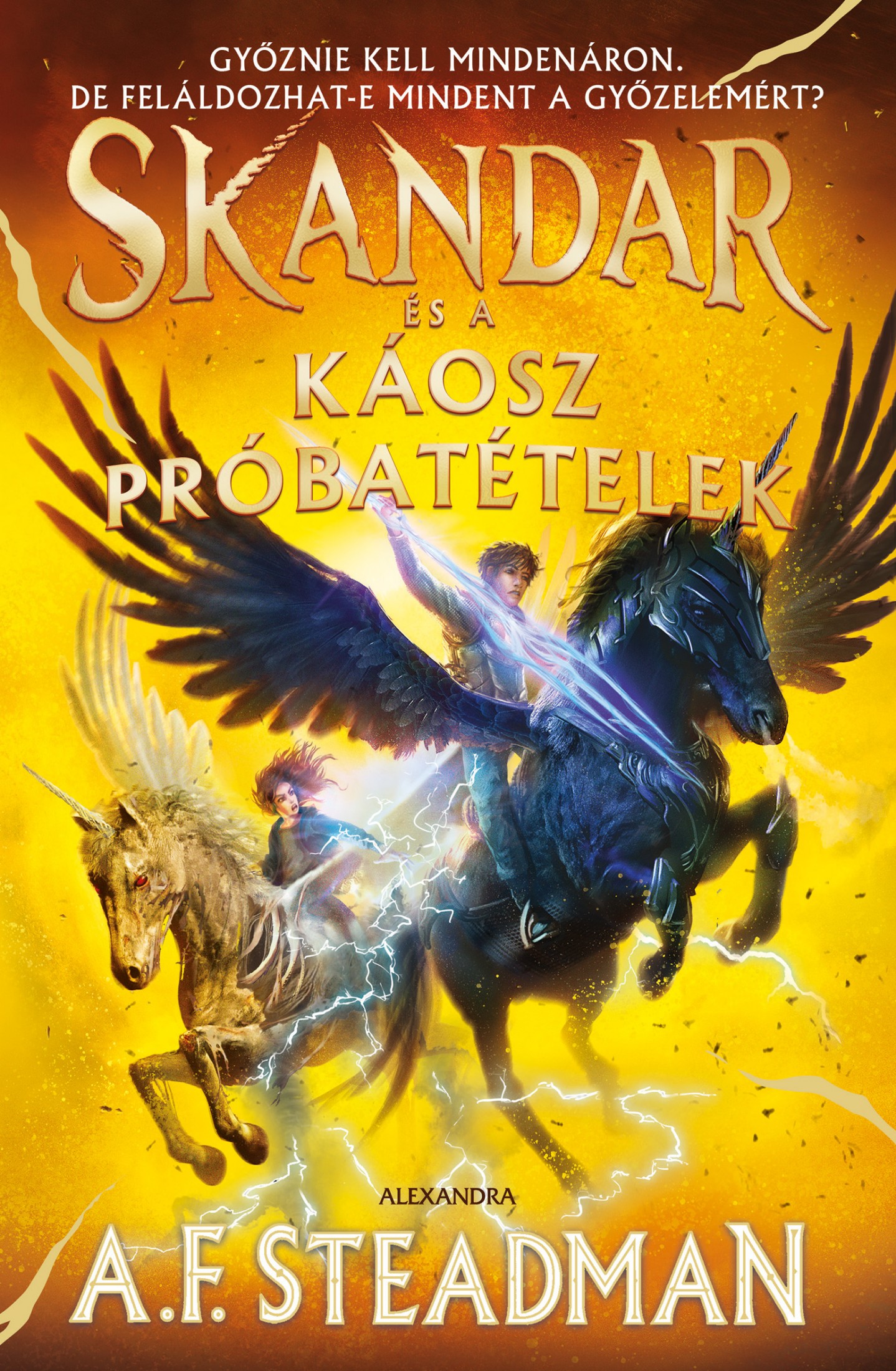 A.F. Steadman - Skandar és a Káosz Próbatételek [eKönyv: epub, mobi]