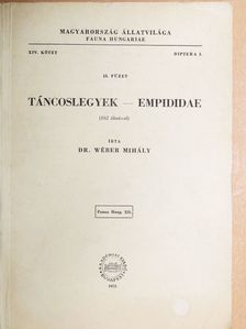 Dr. Wéber Mihály - Táncoslegyek [antikvár]