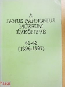 Ádám László - A Janus Pannonius Múzeum évkönyve 1996-1997 [antikvár]