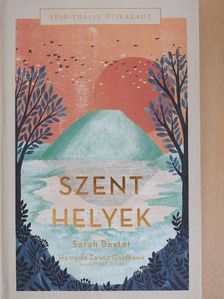 Sarah Baxter - Szent helyek [antikvár]
