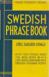 Jörel Sahlgren Oswald - Swedish Phrase Book [antikvár]