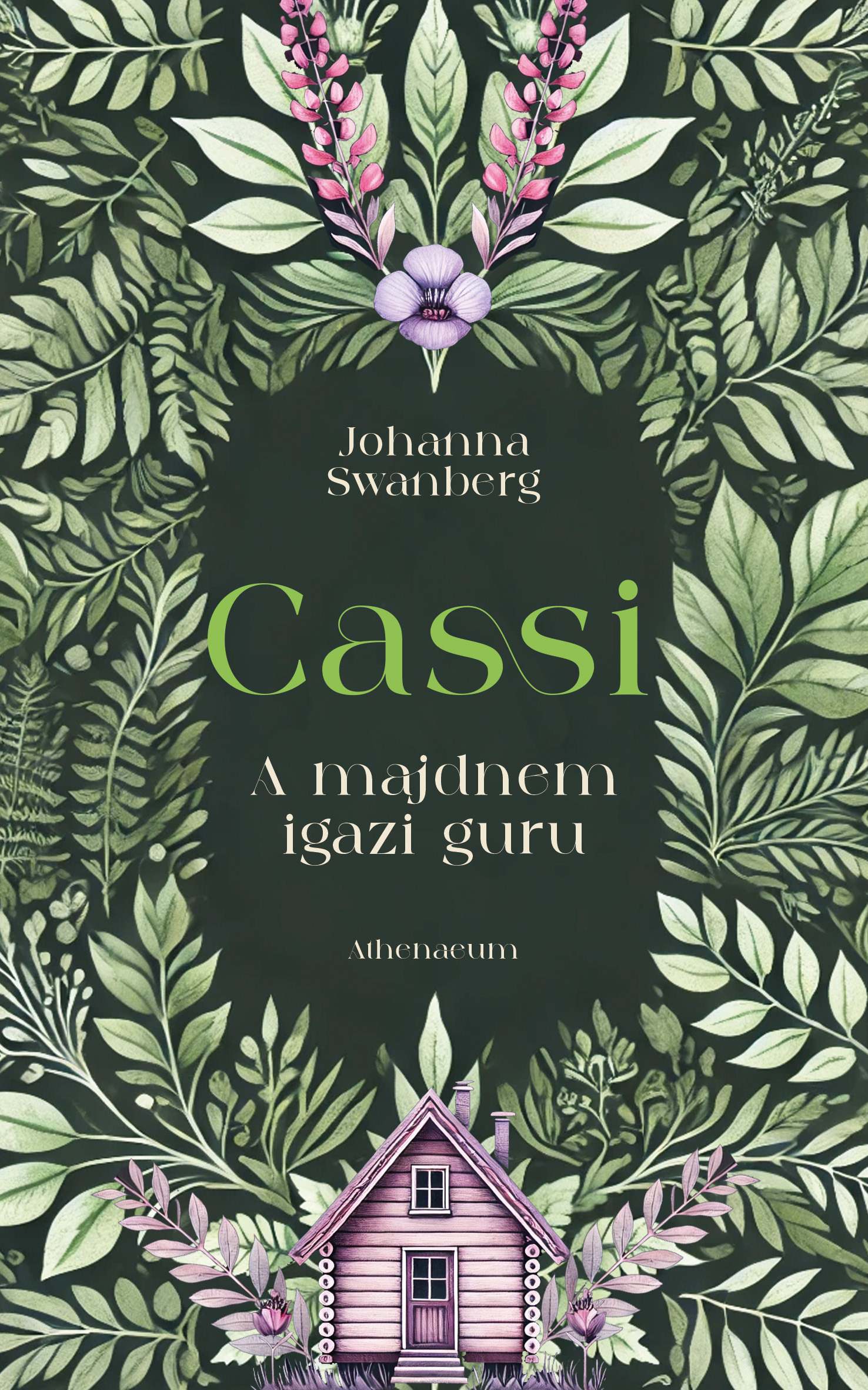 Johanna Swanberg - Cassi - A majdnem igazi guru [eKönyv: epub, mobi]
