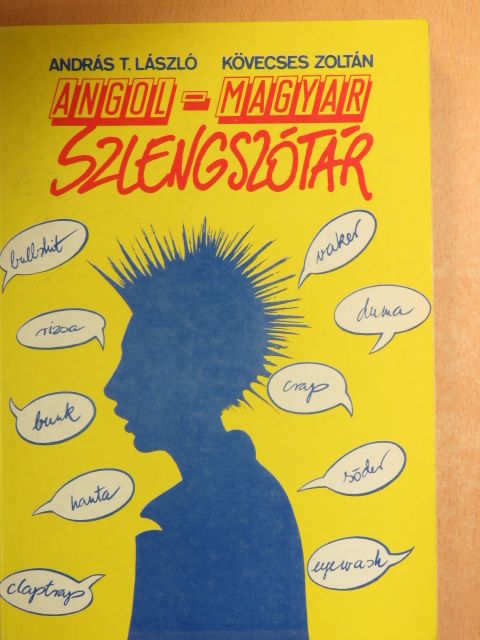 András T. László - Angol-magyar szlengszótár [antikvár]