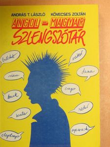 András T. László - Angol-magyar szlengszótár [antikvár]