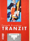 Passuth Krisztina - Tranzit (dedikált példány) [antikvár]