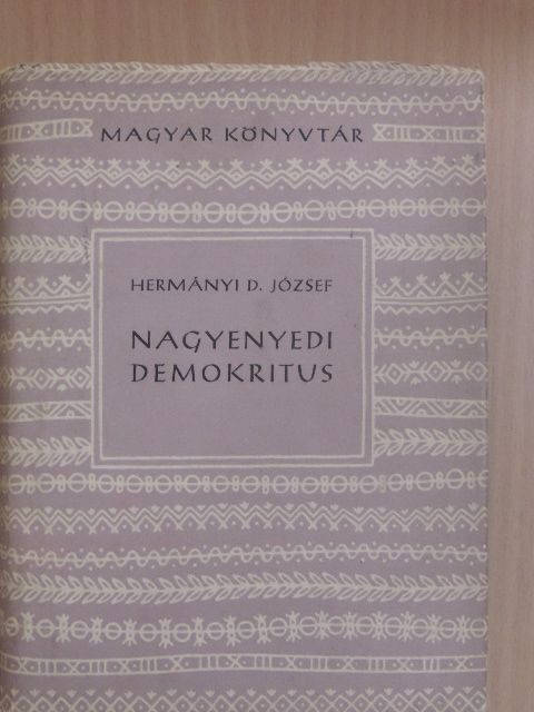 Hermányi Dienes József - Nagyenyedi Demokritus [antikvár]