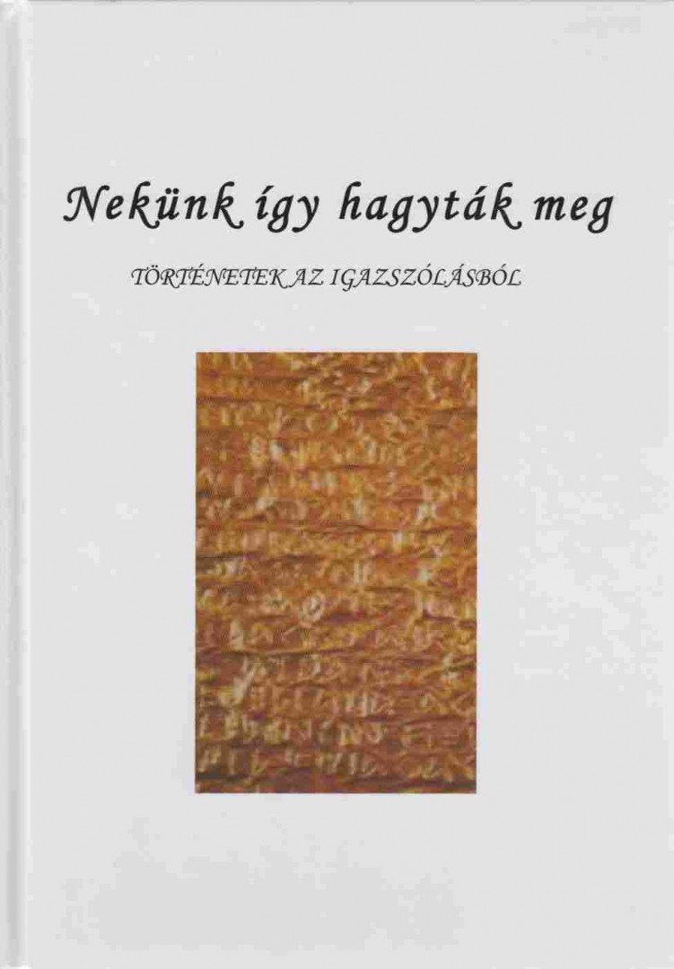 Paál Zoltán - Nekünk így hagyták meg [antikvár]