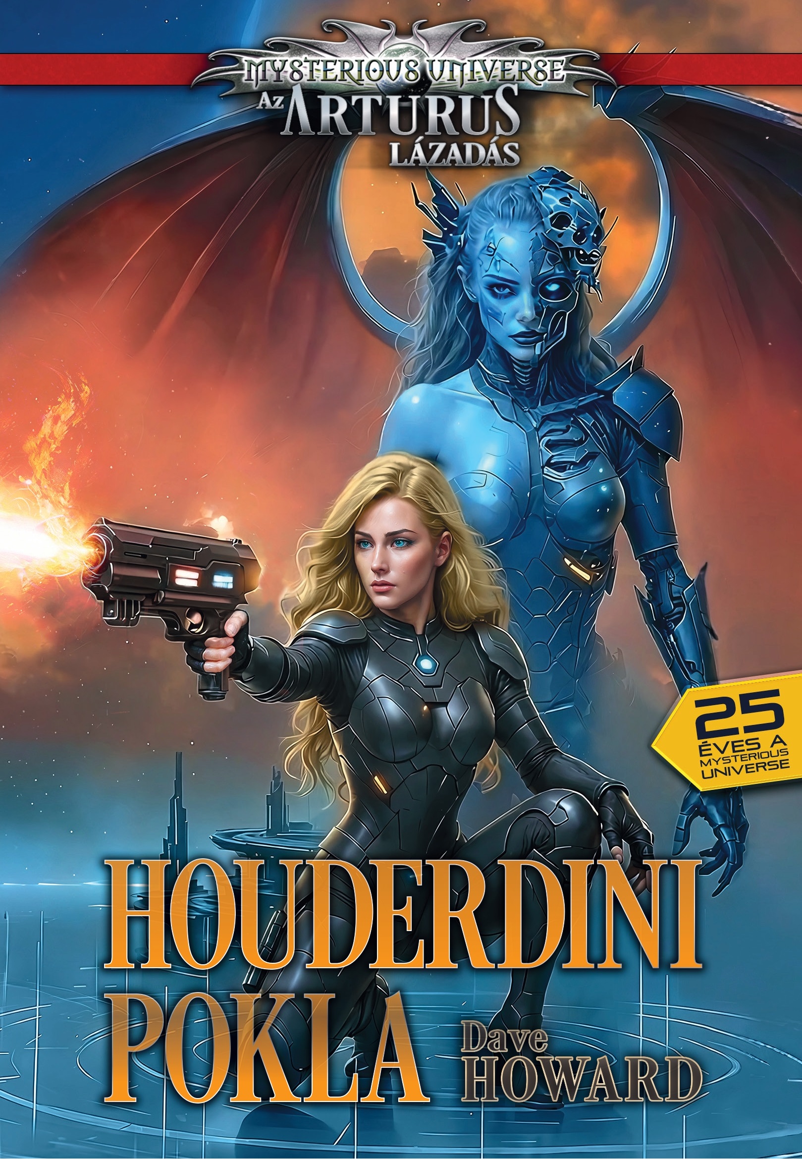 DAVE HOWARD - Houderdini pokla