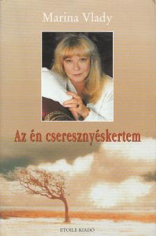 VLADY, MARINA - Az én cseresznyéskertem [antikvár]