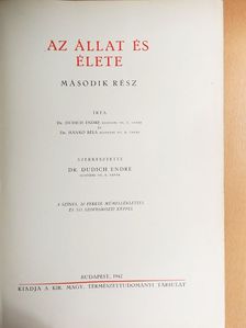 Dr. Dudich Endre - Az állat és élete II. (töredék) [antikvár]