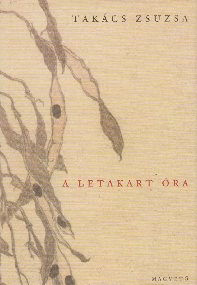 Takács Zsuzsa - A letakart óra [antikvár]