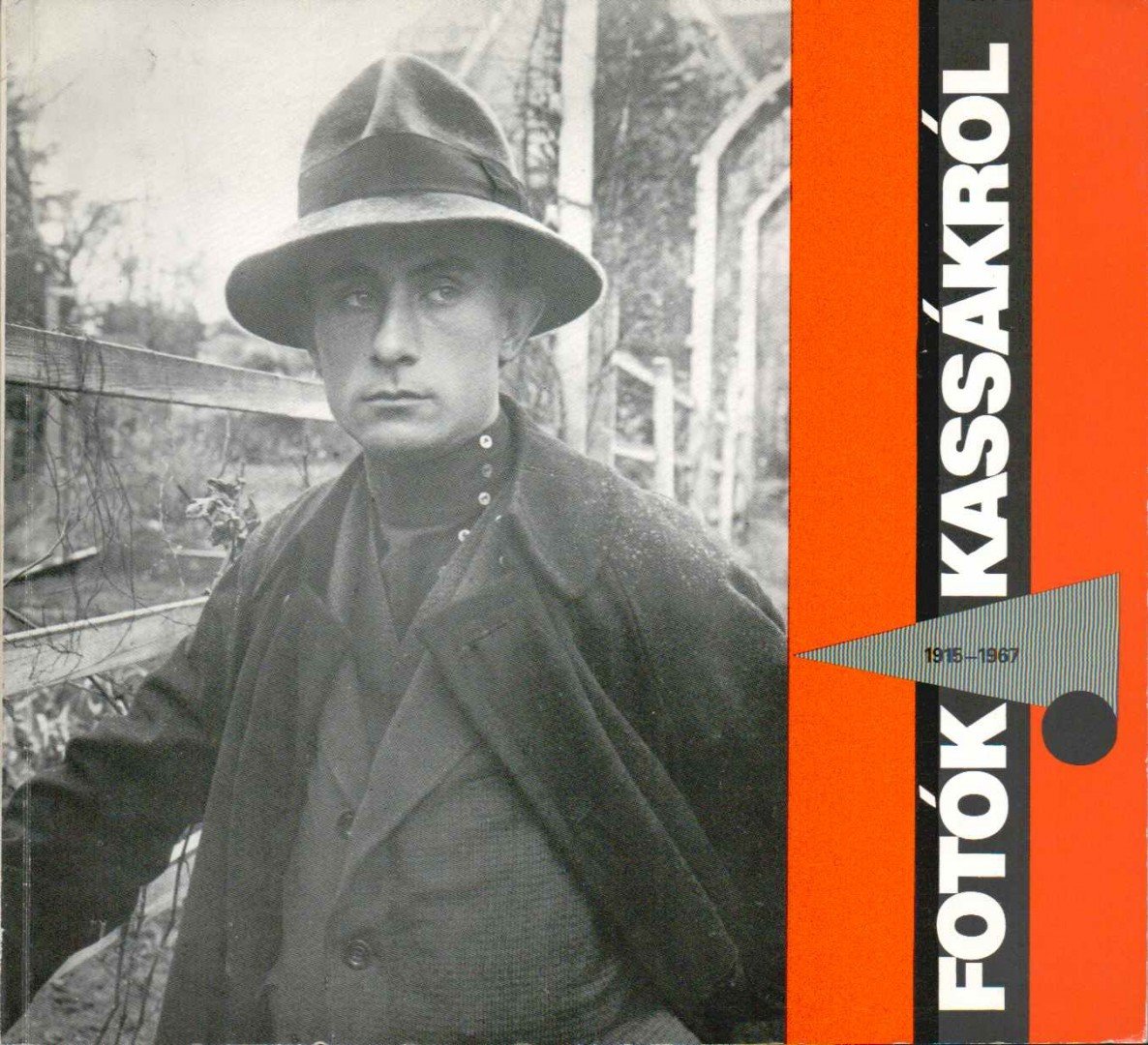 CSAPLÁR FERENC - Fotográfiák Kassákról 1915-1967 [antikvár]
