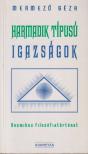 Mermező Géza - Harmadik típusú igazságok [antikvár]