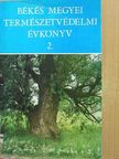 Boross László - Békés megyei természetvédelmi évkönyv 2. [antikvár]