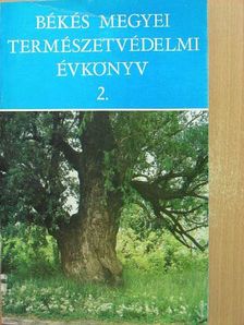 Boross László - Békés megyei természetvédelmi évkönyv 2. [antikvár]