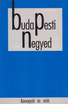 Gerő András (főszerk.) - Budapesti negyed 1993. ősz-tél [antikvár]