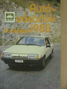 Borbás Katalin - Autóvásárlók kézikönyve 1988 [antikvár]