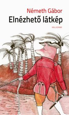 Németh Gábor - Elnézhető látkép