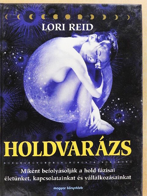 Lori Reid - Holdvarázs [antikvár]