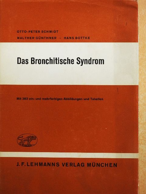 Hans Bottke - Das Bronchitische Syndrom [antikvár]