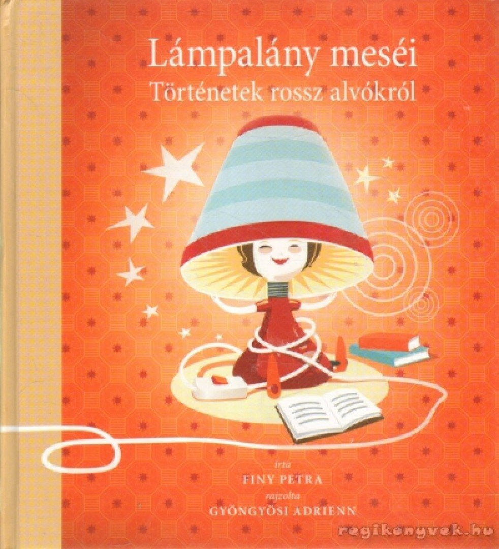 Finy Petra - Lámpalány meséi [antikvár]