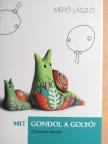 Mérő László - Mit gondol a golyó? [antikvár]