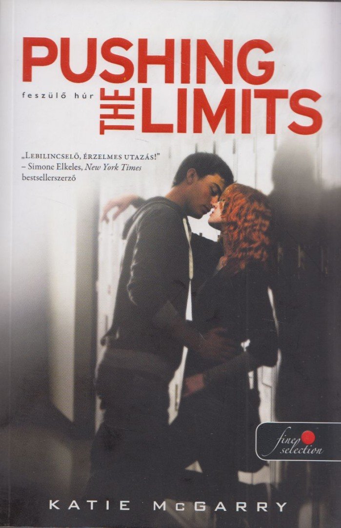 Katie McGarry - Pushing the Limits - Feszülő húr [antikvár]