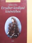 Sztáray Irma - Erzsébet királyné kíséretében [antikvár]