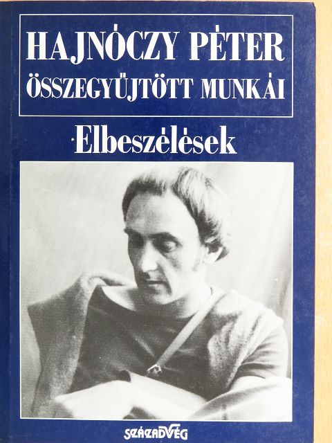 Hajnóczy Péter - Elbeszélések [antikvár]