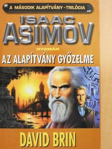 David Brin - Az Alapítvány győzelme [antikvár]