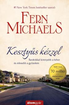 FERN MICHAELS - Kesztyűs kézzel [antikvár]