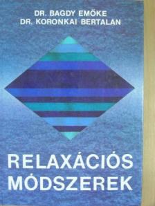 Dr. Bagdy Emőke - Relaxációs módszerek [antikvár]