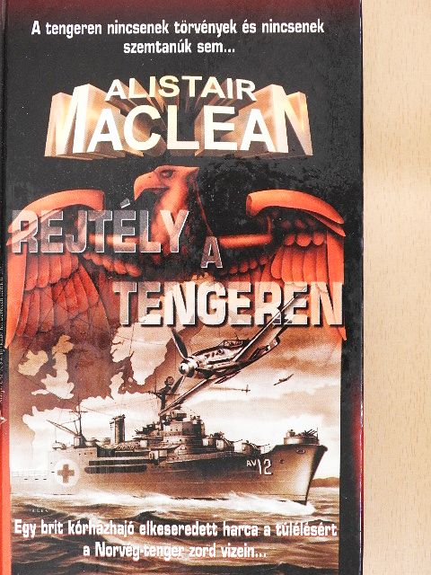 Alistair MacLean - Rejtély a tengeren [antikvár]